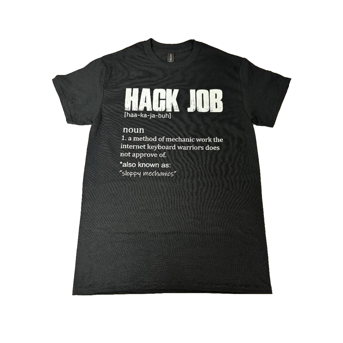 Hack Job Definition Shirt